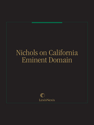 cover image of Nichols on California Eminent Domain